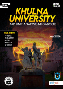 QNA Khulna University A+B Unit Analysis MegaBook